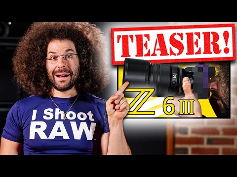Nikon TEASES Z6 IIIand Ive Used it!!! [Video]