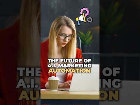 The future of AI marketing automation [Video]