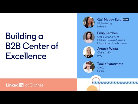 Building a B2B Center of Excellence [Video]