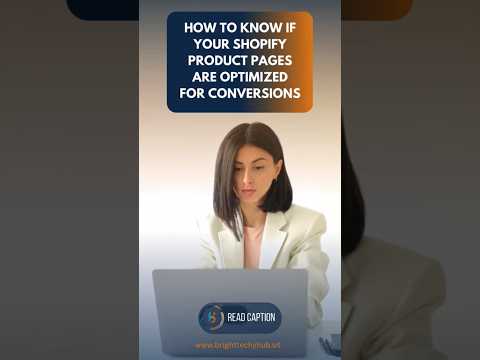 5 Essential Evaluation questions to know If  Your Shopify Product Page Is Optimized for Conversions. [Video]