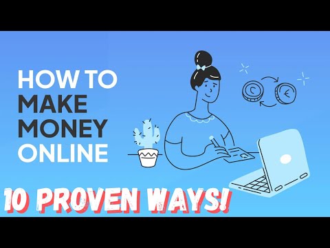 10 PROVEN Ways To Make Money Online In 2024 [Video]