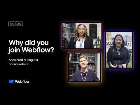 Why did you join Webflow? [Video]