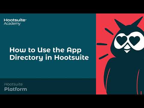 How to Use the App Directory in Hootsuite [Video]