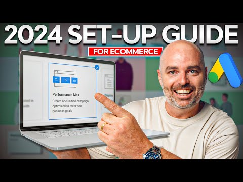 Performance Max Campaign Set-up for eCommerce [Updated for 2024] [Video]