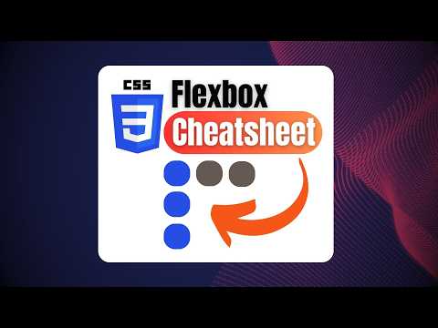 CSS Flexbox Cheat sheet for beginner web developers [Video]