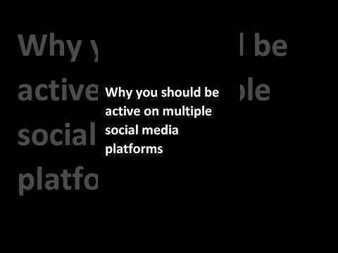 Why your business must be on multiple social media platforms [Video]