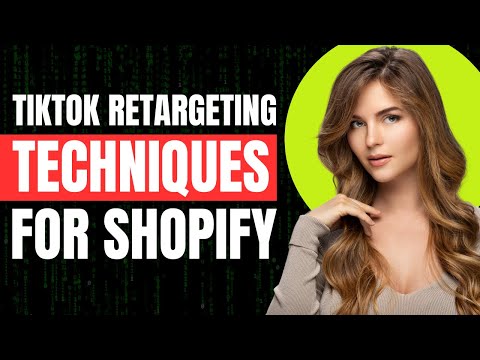 OMG! Boost Your Shopify Sales with TikTok Retargeting Strategies – Here’s How! [Video]