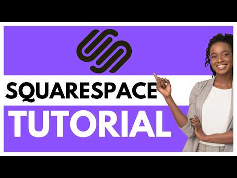 Squarespace Tutorial – 2024 (Beginners’ Guide) – Create A Professional Website [Video]