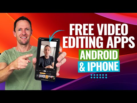 Best FREE Video Editing Apps For Android & iPhone (2024 Review!)
