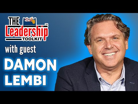The Leadership Toolkit hosted by Mike Phillips with Damon Lembi [Video]