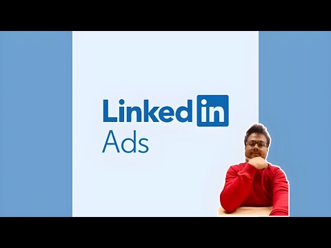 Mastering LinkedIn Ads 2024: A Guide to LinkedIn Marketing. [Video]