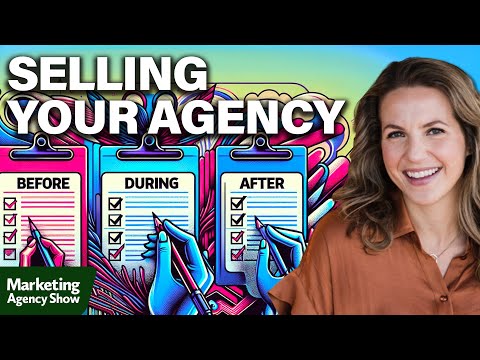 How to Sell Your Marketing Agency [Video]