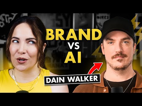 Building A Personal Brand In The Age of AI – Exclusive Interview with Dain Walker [Video]