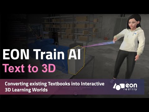 EON Train AI – Converting existing Textbooks into Interactive 3D Learning Worlds [Video]