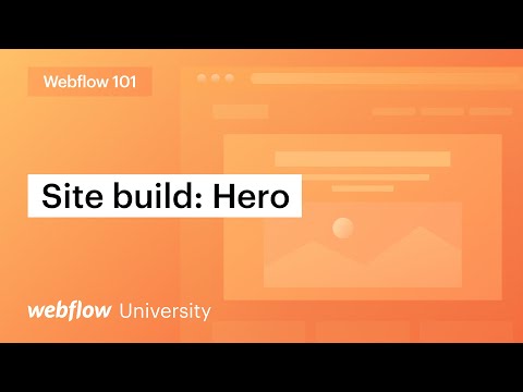 Build a website hero section — Webflow 101 (Part 1 of 10) [Video]