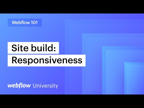 Intro to responsive web design — Webflow 101 (Part 7 of 10) [Video]