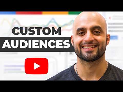 The NEW way to make YouTube Ads Custom Audiences [Video]