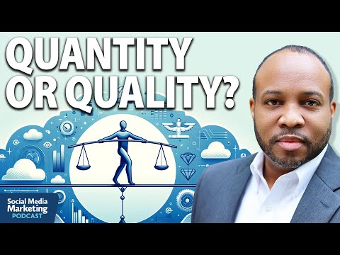 Video Content Marketing Strategy: Balancing Quality and Quantity [Video]