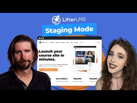 LifterLMS In Staging Mode – How does it work? [Video]