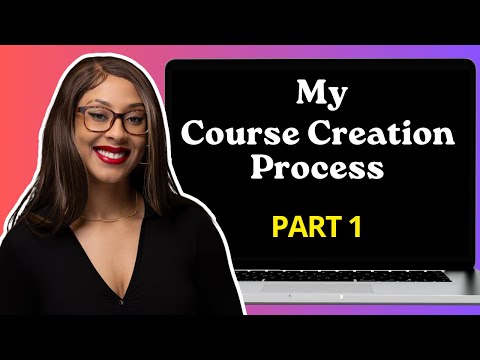 Part 1 of My Course Creation Process [Video]