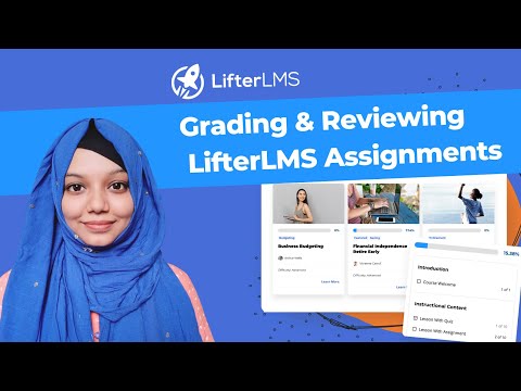 Grading and Reviewing LifterLMS Assignments [Video]