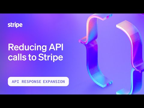 Reducing API calls to Stripe [Video]