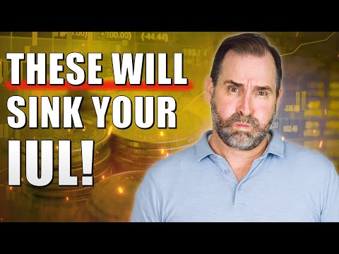 8 IUL Deal-breakers You Should Watch Out For [Video]