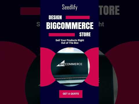 Sell Your Products online with a Professional BigCommerce Store! [Video]