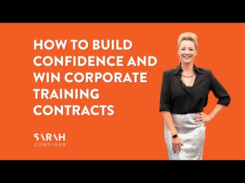 How to Build Confidence and Win Corporate Training Contracts [Video]