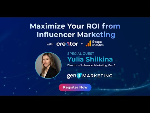 Yulia Shilkina Teams Up with Creator.co to Unlock Influencer Marketing ROI with Google Analytics 4 [Video]