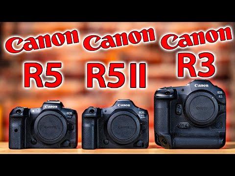 Canon R5 Mark II vs R3 vs R5: Which Camera SHOULD You Buy? [Video]