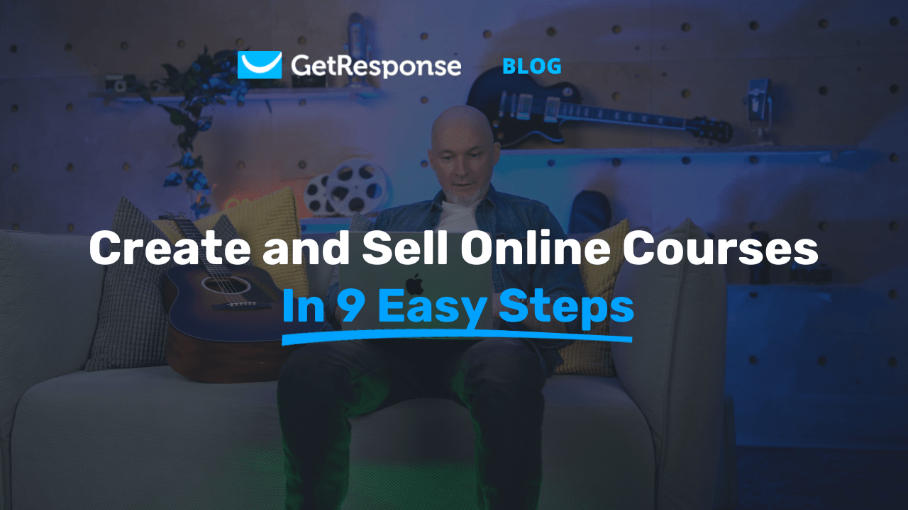 How to Create and Sell an Online Course (in 9 Easy Steps) [Video]