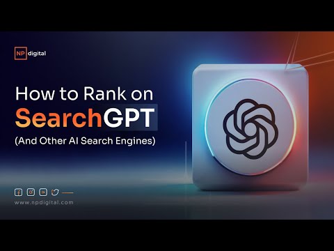 How to Rank on SearchGPT (And Other AI Search Engines) [Video]