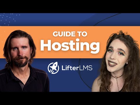 Where should I host my LifterLMS website? [Video]