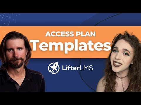 New LifterLMS Access Plan Templates Sell Courses Fast [Video]