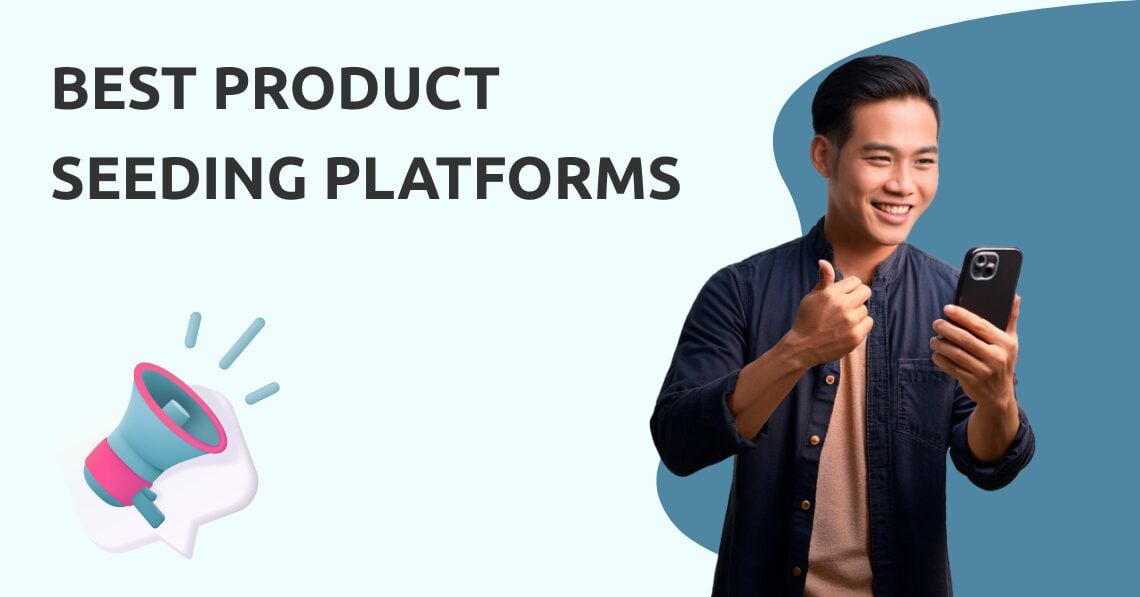 10 Best Product Seeding Platforms to Boost Your Brand’s Reach in 2025 [Video]