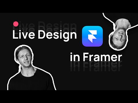 Live Designing a Landing Page in Framer [Video]