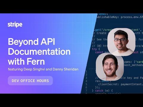 Beyond API Documentation with Fern [Video]