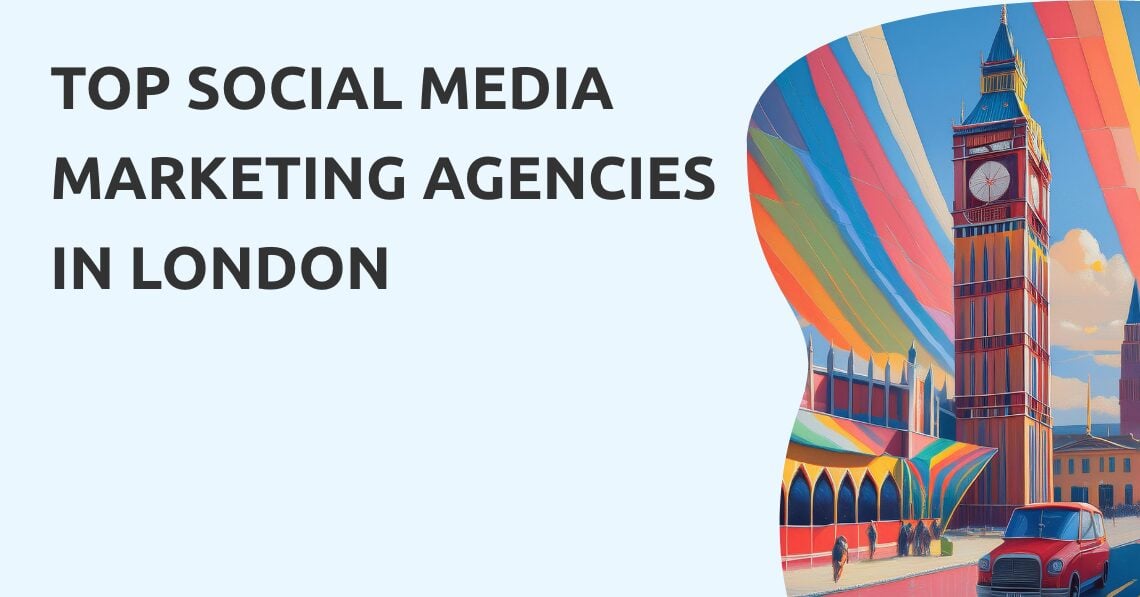 Top 8 Social Media Marketing Agencies in London [Video]