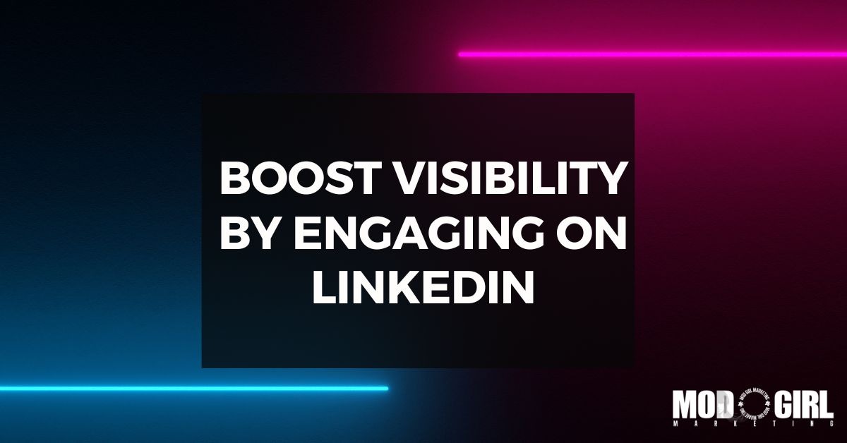 Boost Visibility By Engaging on LinkedIn [Video]